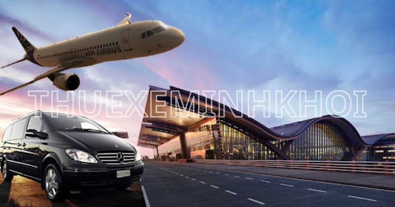 Các lưu ý thuê xe đưa đón sân bay Tân Sơn Nhất giá rẻ